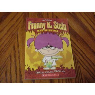 Lunch Walks Among Us (Franny K. Stein Mad Scientist) (Franny K. Stein Mad Scientist) Benton Jim 9780439692625 Books