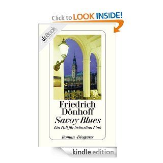 Savoy Blues Ein Fall fr Sebastian Fink (German Edition) eBook Friedrich Dnhoff Kindle Store
