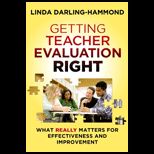 Getting Teacher Evaluation Right