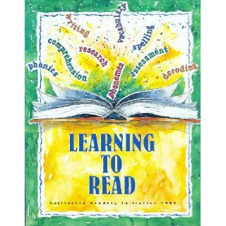Learning to Read (California Reading Initiative 1999, Components of Beginning Reading Instruction K 8) Louisa Cook Moats, Alice Furry, Nancy Brownell Books