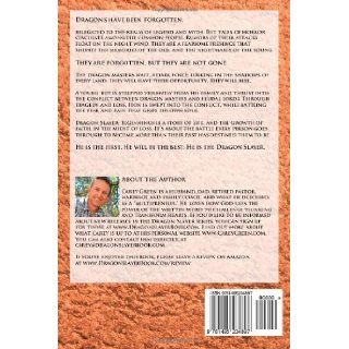 Dragon Slayer Beginnings Book One of the Dragon Slayer Chronicles (Volume 1) Carey Green 9781495234897 Books