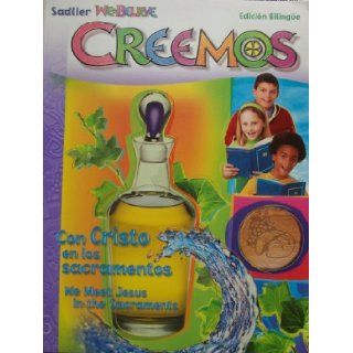 Creemos We Believe (Edicion Bilingue) Sadlier 9780821552056 Books