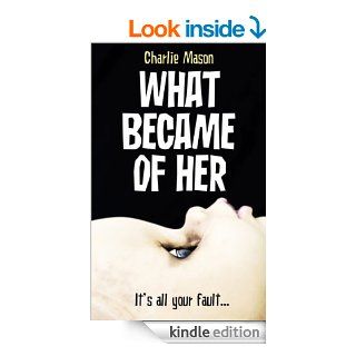 What Became Of Her eBook Richard Simms Kindle Store