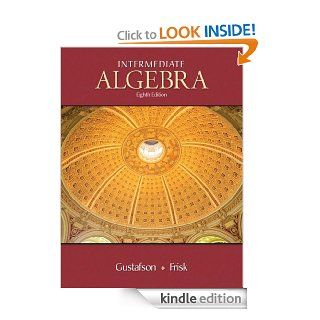 Intermediate Algebra WITH Thomsonnowo, Tle Labs, Vmentoro Printed Acces eBook R. David Gustafson, Peter D. Frisk Kindle Store