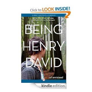 Being Henry David eBook Cal Armistead Kindle Store