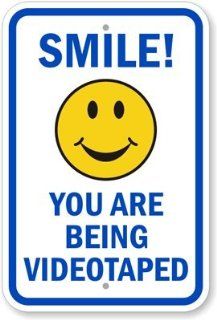 Smile You Are Being Videotaped (with Smiley) Sign, 18" x 12"