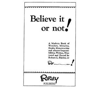 Ripley's Believe It or Not In CelebrationA special reissue of the original (Ripley's Believe It or Not (Hardback)) Ripley's Believe It Or Not 9781893951099 Books