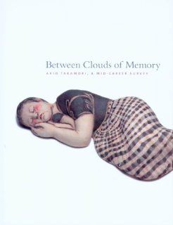 Between Clouds of Memory Akio Takamori, a Mid Career Survey (9780967954783) Peter Held Books