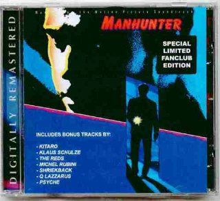 Manhunter Motion Picture Soundtrack ~ Special Limited Fanclub Edition (Original 1986, European Digitally Remastered CD in 1997 Containing 18 Tracks Featuring Shriekback, Red 7, Michael Rubini, The Reds, The Prime Movers, Kitaro, Iron Butterfly, Klaus Schu
