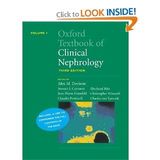 Oxford Textbook of Clinical Nephrology 3 Volume Set includes a free CD containing the full contents of the book Alexander Davison, J. Stewart Cameron, Jean Pierre Grnfeld, Claudio Ponticelli, Eberhard Ritz, Christopher G. Winearls, Charles Van Ypersele