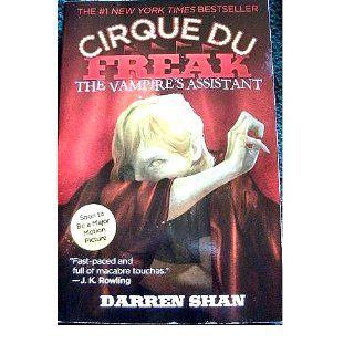 The Vampire's Assistant (Cirque du Freak, Book 2) Darren Shan 9780316606844 Books