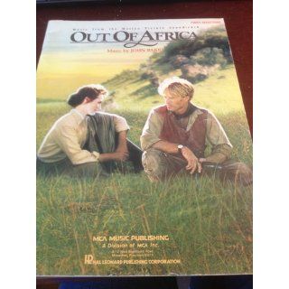 Out of Africa Music From the Motion Picture Soundtrack (Piano Selections) John Barry 9780793523856 Books