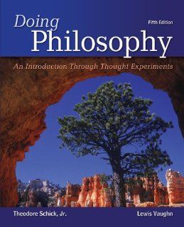 Doing Philosophy An Introduction Through Thought Experiments 9780078038259 Philosophy Books @
