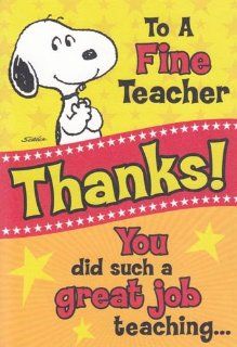 Greeting Card Peanuts Thank You "To a Fine Teacher Thanks You Did Such a Great Job Teaching" Health & Personal Care