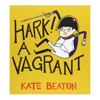 Hark a Vagrant Kate Beaton 9781908007377 Books