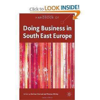 Handbook of Doing Business in South East Europe Dietmar Sternad, Thomas Dring 9780230278653 Books