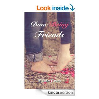 Done Being Friends   Kindle edition by Trisha Grace. Religion & Spirituality Kindle eBooks @ .