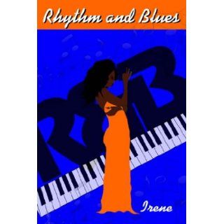 Rhythm and Blues Irene 9781418469443 Books