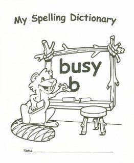 My Spelling Dictionary Edupress 9781564729415 Books