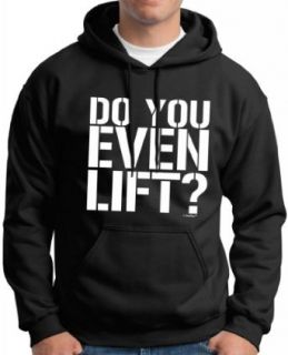 Do You Even Lift Premium Hoodie Sweatshirt Clothing