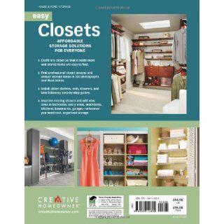 Easy Closets Affordable Storage Solutions for Everyone (Home Improvement) Joseph Provey Mr., Home Improvement, Storage, How To 9781580114899 Books