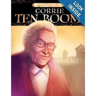 Corrie Ten Boom (Chronicles of Faith) Kjersti Hoff Baez 9781597899673 Books