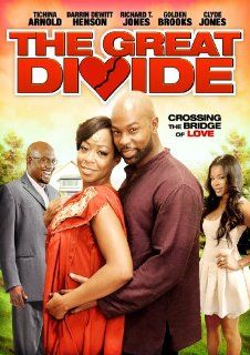 Great Divide Tichina Arnold (Martin), and Everybody Hates Chris ), Richard T. Jones (Why Did I Get Married? and, Why Did I Get Married Too?), Darrin Dewitt Henson (The Marriage Chronicles, Lincoln Heights and, Stomp the Yard), Golden Brooks (Girlfriends, 