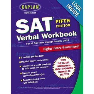 Kaplan SAT Verbal Workbook Fifth Edition (Kaplan SAT Critical Reading Workbook) Kaplan 9780743241342 Books