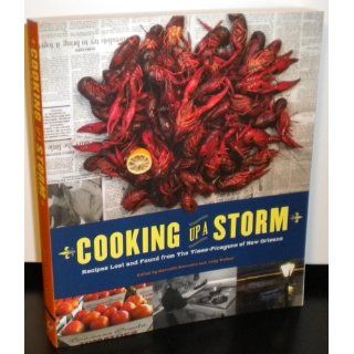 Cooking Up a Storm Recipes Lost and Found from The Times Picayune of New Orleans Marcelle Bienvenu, Judy Walker 9780811865777 Books