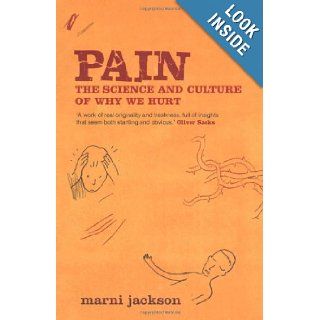 Pain The Fifth Vital Sign Marni Jackson 9780747565581 Books