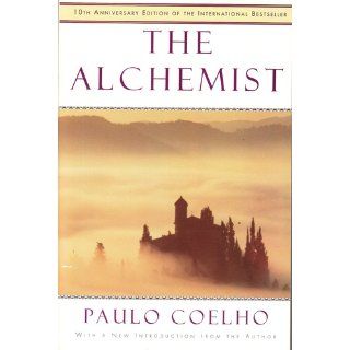 The Alchemist Paulo Coelho, Alan R. Clarke 9780061122415 Books