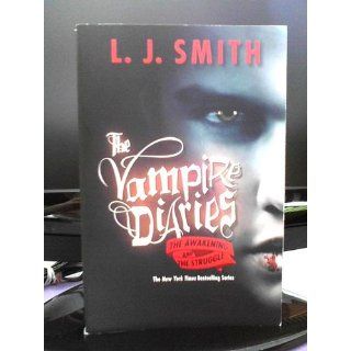 The Awakening / The Struggle (Vampire Diaries, Books 1 2) L. J. Smith 9780061140976 Books