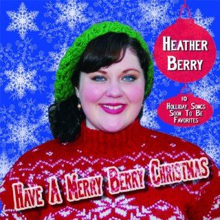 Have A Merry Berry Christmas Music