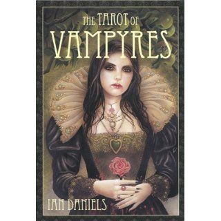 The Tarot of Vampyres Ian Daniels 9780738711911 Books