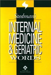 Stedman's Internal Medicine and Geriatric Words 9780781738323 Medicine & Health Science Books @