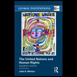 United Nations and Human Rights A Guide for a New Era