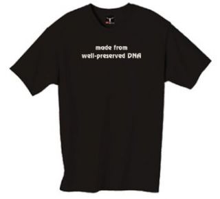 "made from well preserved DNA" 100% Cotton Unisex Tee with funny Age Happens joke text Clothing
