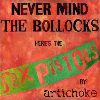 Never Mind the Bollocks Here's The Sex Pistols Music