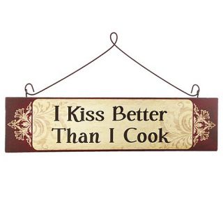 Heaven Sends Brown Kiss Better Than Cook sign