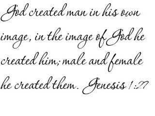 God created man in his own image, in the image of God he created him; male and female he created them. Genesis 127   Wall and home scripture, lettering, quotes, images, stickers, decals, art, and more   Wall Decor Stickers  