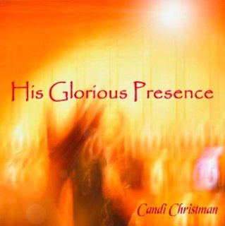 His Glorious Presence; Soaking music, resting prayer and healing Scriptures. A beautiful musical allegory of resurrection life. Receive His gifts, His promises and the hope of heaven Contemplative Christian meditation. 63 Min. cd Music