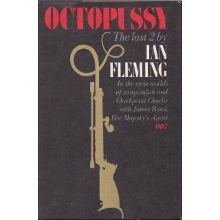 Octopussy (with The Living Daylights) The Last 2 by Ian Fleming Ian Espionage   Fleming Books