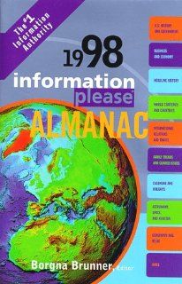 1998 Information Please(R) Almanac (Time Almanac) Borgna Brunner 9780395882757 Books