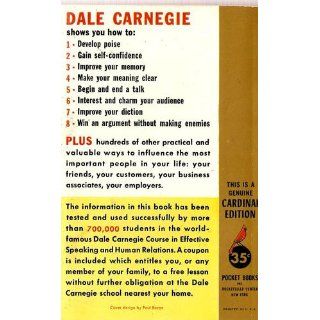 How to Develop Self Confidence And Influence People By Public Speaking Dale Carnegie 9780671746070 Books
