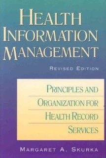 Health Information Management Principles and Organization for Health Record Services (J B AHA Press) 9781556482120 Medicine & Health Science Books @