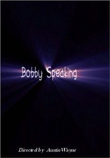 bobby speaking Movies & TV