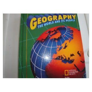 Geography The World and Its People Glencoe 9780028232706 Books