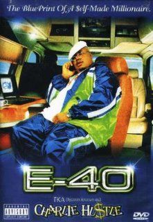 E 40 T.K.A (Tycoon Known As) Charlie Hustle E 40, Leslie Small Movies & TV