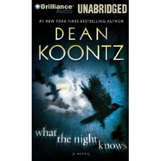 What the Night Knows (9781441818355) Dean Koontz, Steven Weber Books