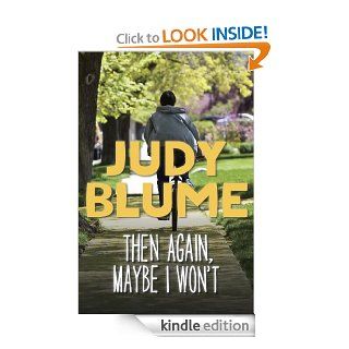 Then Again, Maybe I Won't eBook Judy Blume Kindle Store